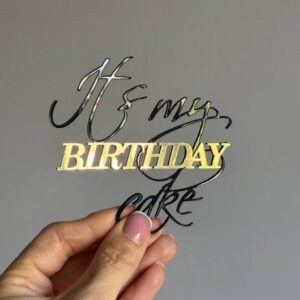 Топер акриловий It’s my birthday cake